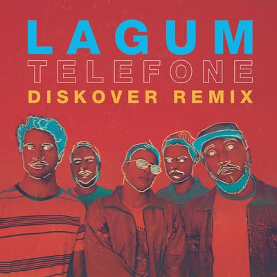 Telefone (feat. Lagum) (Diskover Remix)'s cover