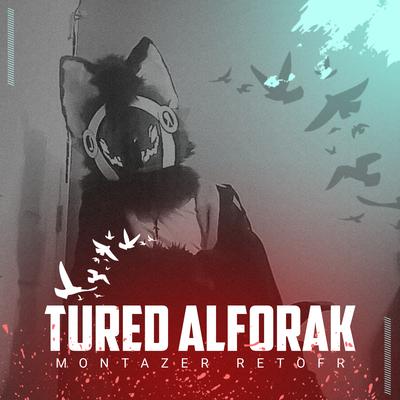 Tured Alforak's cover