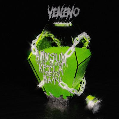 Veneno By Amnsuw, Lindsey Vianna, Maty, KEILA, Clapt Bloom's cover