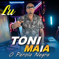 TONI MAIA O PÉROLA NEGRA's avatar cover