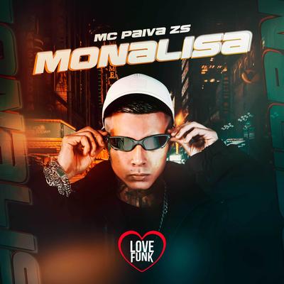 Monalisa By Mc Paiva ZS's cover