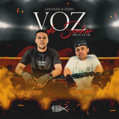 Voz do Senhor By Gui Hazel, ZÉZIIN, Trindade Records's cover