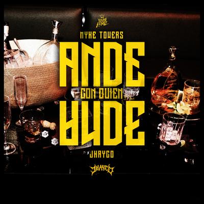 Ande Con Quien Ande By Myke Towers, Jhayco's cover