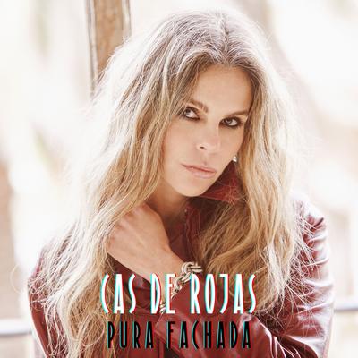 Pura Fachada By Cas de Rojas's cover