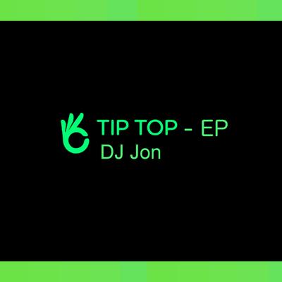 Tip Top EP (Continuous Mini Mix)'s cover