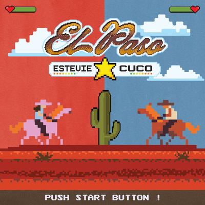 el paso By Cuco, Estevie's cover