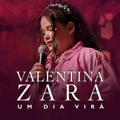 Um Dia Virá By Valentina Zara's cover