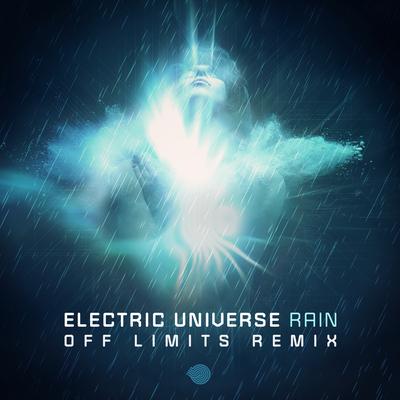 Rain By Electric Universe, Off Limits's cover