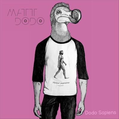Matt Dodo's cover