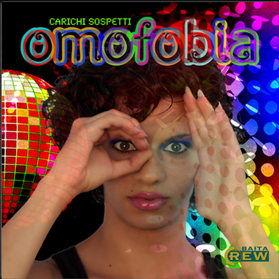 Omofobia By Carichi Sospetti's cover