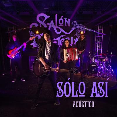 Sólo Así (Acústico)'s cover
