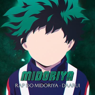 Rap do Midoriya By Daarui's cover