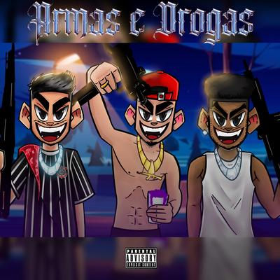 Armas e Drogas By Icetrappin Music, highboi gusta, highboi deog, Santzz's cover