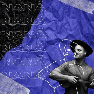 Naná (Acústico) By Adriano K's cover