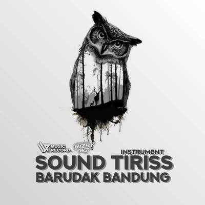 SOUND TIRISS BARUDAK BANDUNG (Instrumental)'s cover