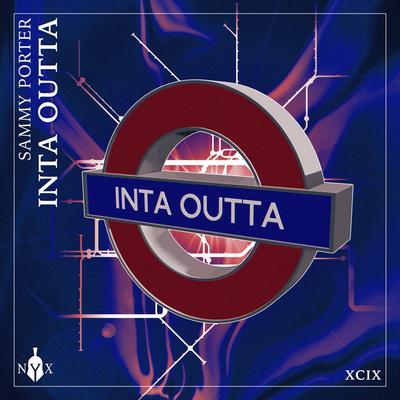 Inta Outta By Sammy Porter's cover