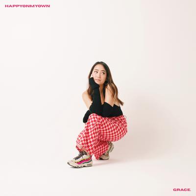 HAPPYONMYOWN By GRACE.'s cover