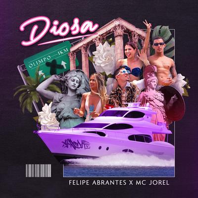DIOSA By Felipe Abrantes, Mc Jorel's cover