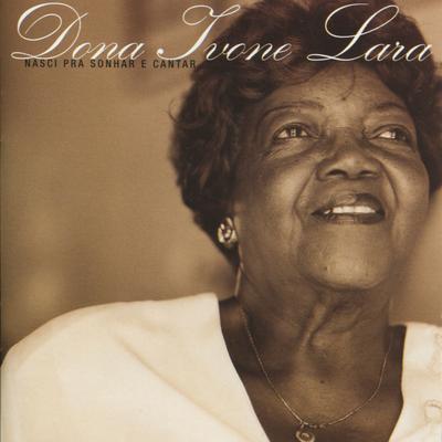 Nasci Pra Sonhar e Cantar By Dona Ivone Lara's cover