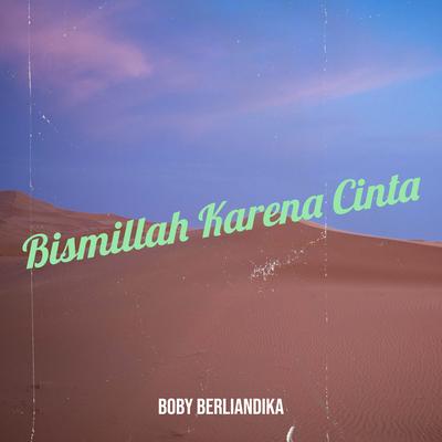 Bismillah Karena Cinta's cover