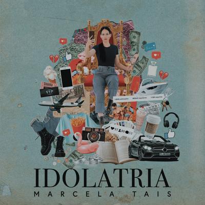 Idolatria By Marcela Tais's cover