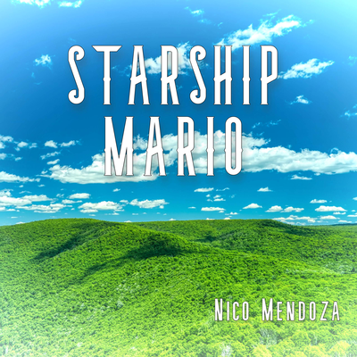 Starship Mario (From: "Super Mario Galaxy 2") By V-Ron Media, Madalyn Music, Joe Di Fiore, JohnStacy, Nico Mendoza, Caitlin Ayala, Eric L., Joshua Iyer, Warp Whistles Music, Nathan Banegas's cover