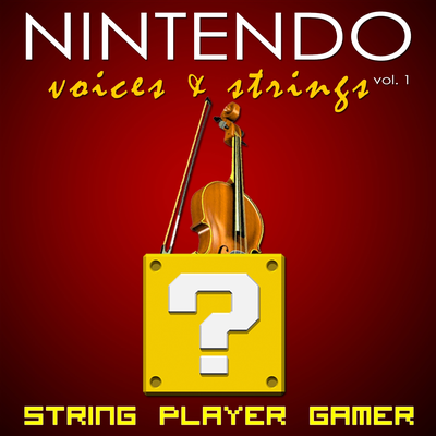 Nintendo: Voices & Strings Vol. 1's cover