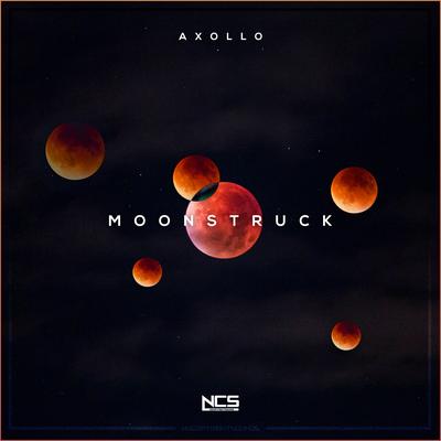 Moonstruck By Axollo's cover