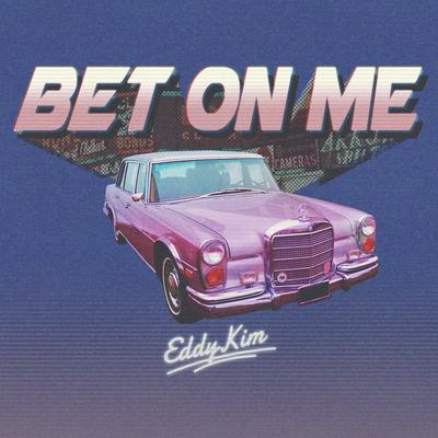 Bet On Me's cover