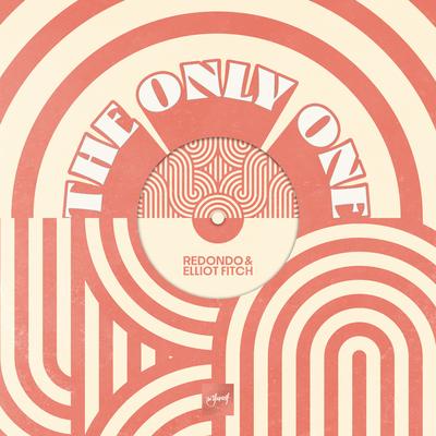 The Only One By Redondo, Elliot Fitch's cover