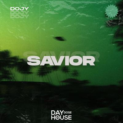 Savior By Dojy's cover