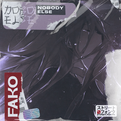 Nobody Else By Fako's cover