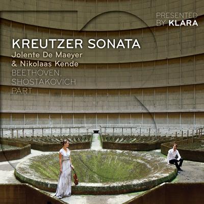 Violin Sonata No. 9 in A Major, Op. 47 "Kreutzer": I. Adagio sostenuto - Presto By Jolente De Maeyer, Nicolaas Kende's cover