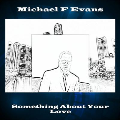 Michael F Evans's cover