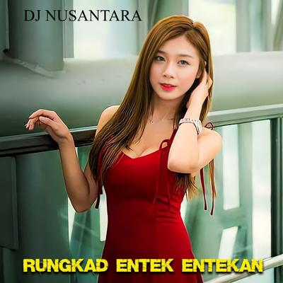 Rungkad Entek Entekan's cover