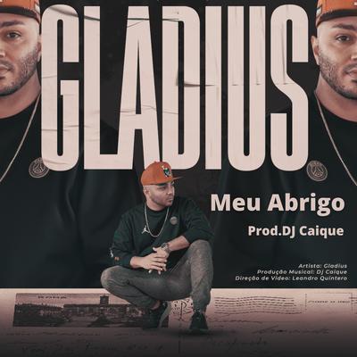 Meu Abrigo By Gladius, DJ Caique's cover