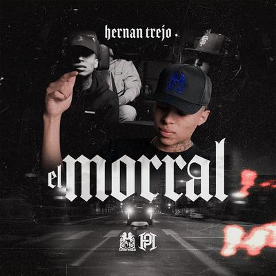 El Morral By HERNAN TREJO's cover