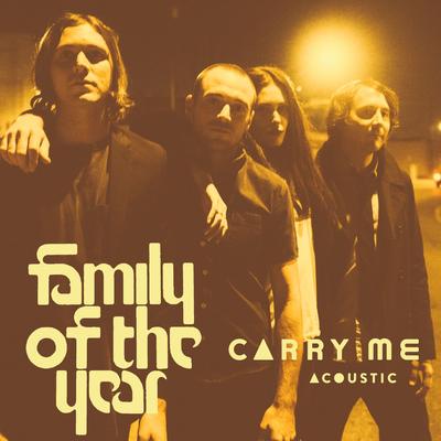 Carry Me (Acoustic) By Family of the Year, Erica Driscoll, Z Berg's cover