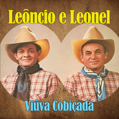 A Galinha da Vizinha By Leôncio e Leonel's cover