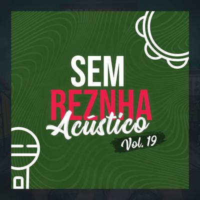 Molhando o Volante (Pagode) (Acústico) By Sem Reznha's cover