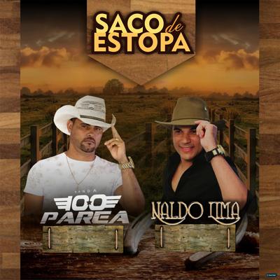 Saco de Estopa (feat. Banda 100 Parêa) (feat. Banda 100 Parêa) (Ao Vivo)'s cover