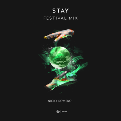 Stay (Festival Mix) By Nicky Romero's cover