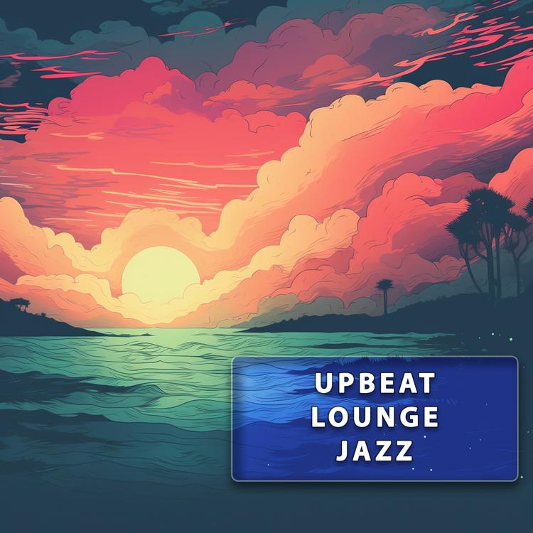 Upbeat Lounge Jazz's avatar image