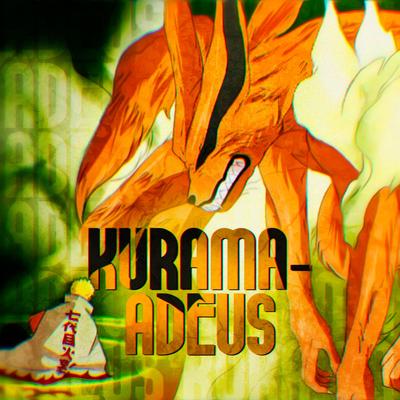 Kurama Adeus By Sidney Scaccio's cover