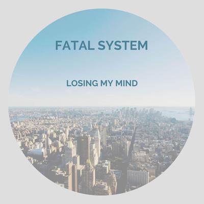 Fatal System's cover