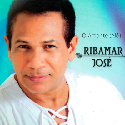 O Amante (Alô) By Ribamar José's cover