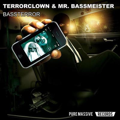 Bassterror By TerrorClown, Mr. Bassmeister's cover
