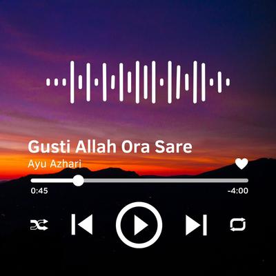 Gusti Allah Ora Sare's cover