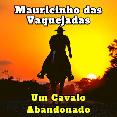 Mensagem no Celular By Mauricinho das Vaquejadas's cover