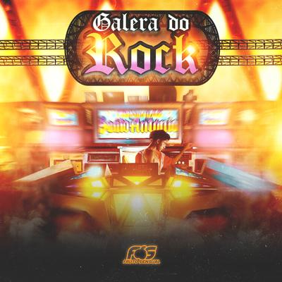 Galera do Rock's cover